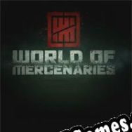 World of Mercenaries (2022) | RePack from HOODLUM