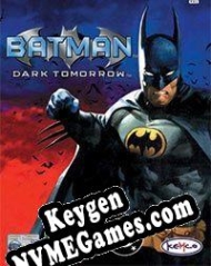 chave de licença Batman: Dark Tomorrow