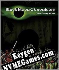 Black Moon Chronicles: Winds of War chave livre