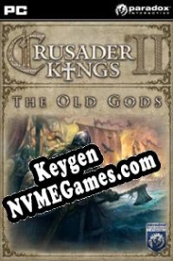 gerador de chaves de licença Crusader Kings II: The Old Gods