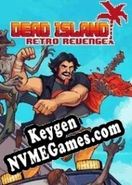 chave livre Dead Island Retro Revenge