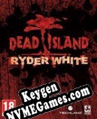 chave de licença Dead Island: Ryder White