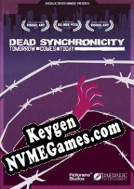 chave livre Dead Synchronicity: Tomorrow Comes Today