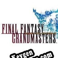 Final Fantasy Grandmasters chave livre