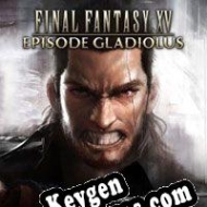 Final Fantasy XV: Episode Gladiolus chave de ativação