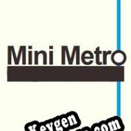 gerador de chaves Mini Metro