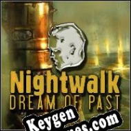 Nightwalk: Dream of Past gerador de chaves de licença