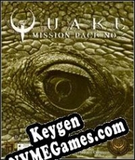 Quake Mission Pack No. 2: Dissolution of Eternity chave de ativação