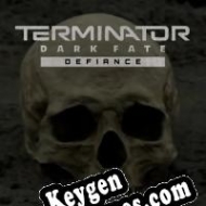 Terminator: Dark Fate Defiance gerador de chaves