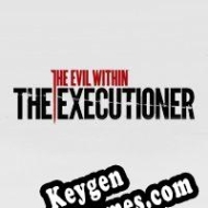 The Evil Within: The Executioner chave de ativação