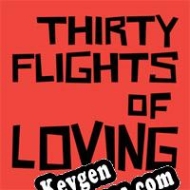 gerador de chaves Thirty Flights of Loving