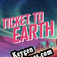 chave de licença Ticket to Earth