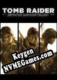 Tomb Raider: Definitive Survivor Trilogy gerador de chaves