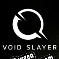 Void Slayer gerador de chaves