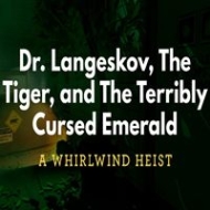 Tradução do Dr. Langeskov, The Tiger, and The Terribly Cursed Emerald: A Whirlwind Heist para Português do Brasil