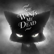 Tradução do She Wants Me Dead para Português do Brasil