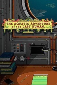 Tradução do The Aquatic Adventure of the Last Human para Português do Brasil