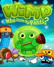 Tradução do Wimp: Who Stole My Pants? para Português do Brasil