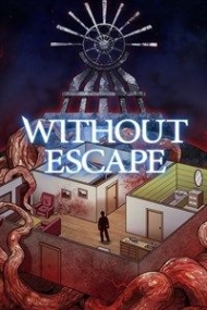 Tradução do Without Escape para Português do Brasil