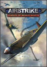 Airstrike Eagles of World War II: Cheats, Trainer +15 [FLiNG]