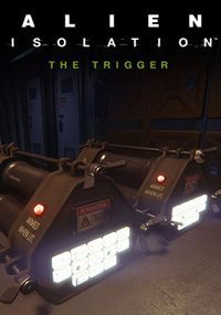 Alien: Isolation The Trigger: Trainer +6 [v1.2]