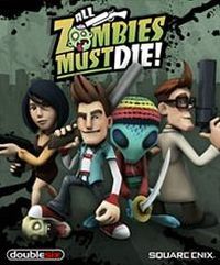 All Zombies Must Die!: Cheats, Trainer +8 [FLiNG]