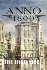 Treinador liberado para Anno 1800: The High Life [v1.0.3]