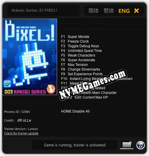 Arkedo Series: 03 PIXEL!: Treinador (V1.0.76)