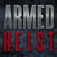 Armed Heist: Trainer +8 [v1.7]