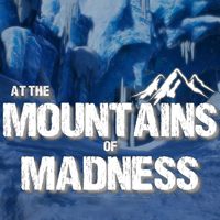 Treinador liberado para At the Mountains of Madness [v1.0.6]