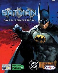 Batman: Dark Tomorrow: Treinador (V1.0.26)