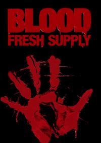 Blood: Fresh Supply: Trainer +9 [v1.1]