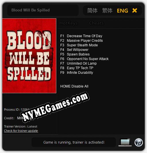 Blood Will Be Spilled: Cheats, Trainer +9 [MrAntiFan]