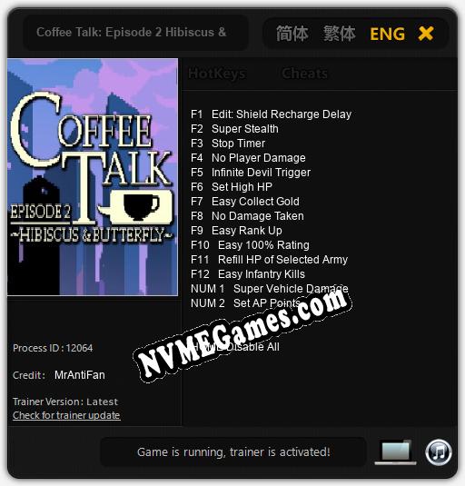 Treinador liberado para Coffee Talk: Episode 2 Hibiscus & Butterfly [v1.0.3]