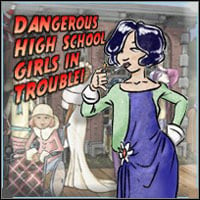 Treinador liberado para Dangerous High School Girls in Trouble! [v1.0.6]