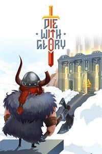 Die With Glory: Trainer +11 [v1.7]