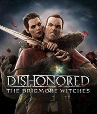 Dishonored: The Brigmore Witches: Trainer +15 [v1.4]