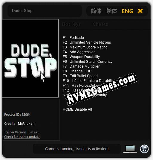 Dude, Stop: Trainer +13 [v1.7]