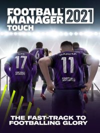 Treinador liberado para Football Manager Touch 2021 [v1.0.6]