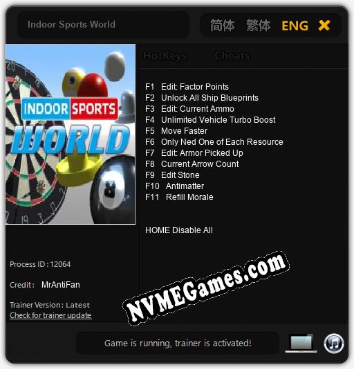 Indoor Sports World: Cheats, Trainer +11 [MrAntiFan]