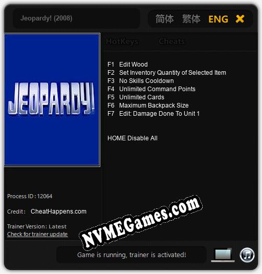 Jeopardy! (2008): Cheats, Trainer +7 [CheatHappens.com]