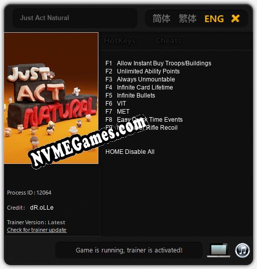 Treinador liberado para Just Act Natural [v1.0.5]