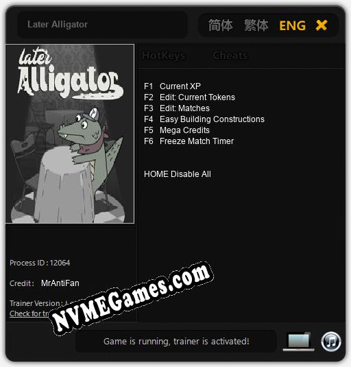 Later Alligator: Treinador (V1.0.45)