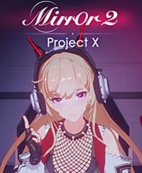 Mirror 2: Project X: Cheats, Trainer +5 [FLiNG]