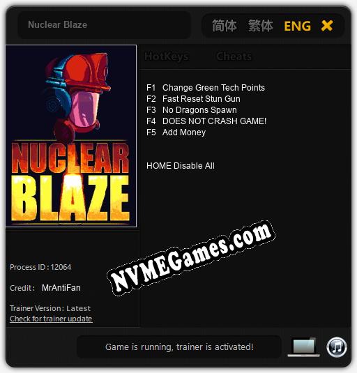 Treinador liberado para Nuclear Blaze [v1.0.8]