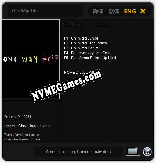 One Way Trip: Cheats, Trainer +5 [CheatHappens.com]