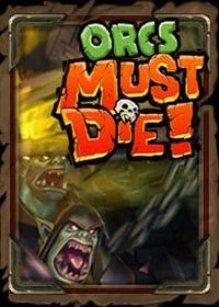 Treinador liberado para Orcs Must Die! [v1.0.3]