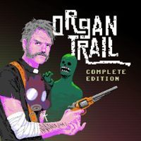 Organ Trail: Complete Edition: Treinador (V1.0.77)