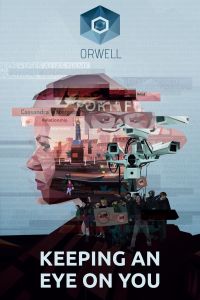 Orwell: Keeping an Eye on You: Trainer +6 [v1.3]