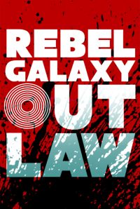 Rebel Galaxy Outlaw: Trainer +9 [v1.9]